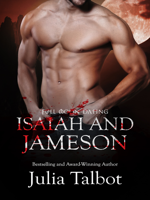 Cover image for Isaiah and Jameson: Full Moon Dating, Book 5